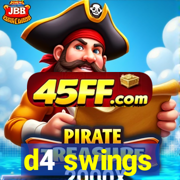 d4 swings